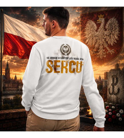 Bluza NIE ODBIORĄ CI OJCZYZNY